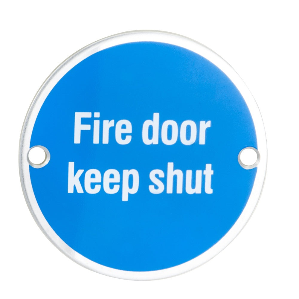 Fire Door Keep Shut Sign