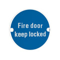 Fire Door Keep Locked Sign