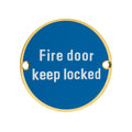 Fire Door Keep Locked Sign