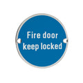 Fire Door Keep Locked Sign