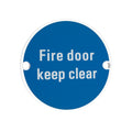 Fire Door Keep Clear Sign