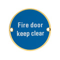 Fire Door Keep Clear Sign