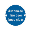 Automatic Fire Door Keep Clear Sign