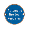 Automatic Fire Door Keep Clear Sign