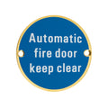 Automatic Fire Door Keep Clear Sign