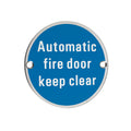 Automatic Fire Door Keep Clear Sign